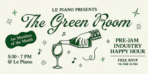 The Green Room: Music Industry Happy Hour