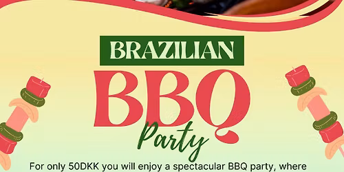 BBBQ \u2014 BRAZILIAN BARBECUE, 2ND EDITION!!!