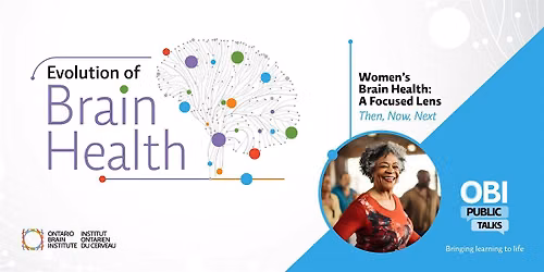 Women's Brain Health: A Focused Lens (In person, Toronto)