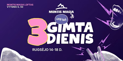 GIM-TA-DIE-NIS! Montis Magia LOFTAS