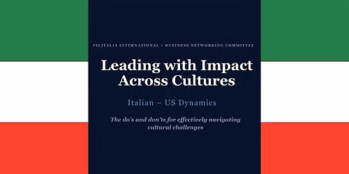 Leading With Impact Across Culture: Italian-US Dynamics