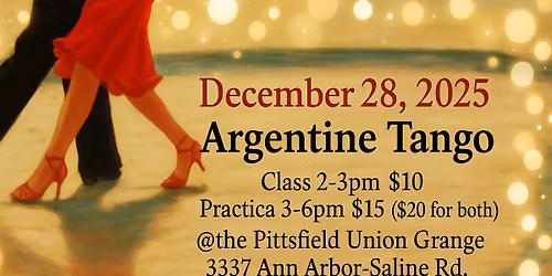 Argentine Tango-Ann Arbor, MI @the Grange 3337 Ann Arbor-Saline Road