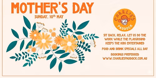 Mother's Day at Charlie's Paddock