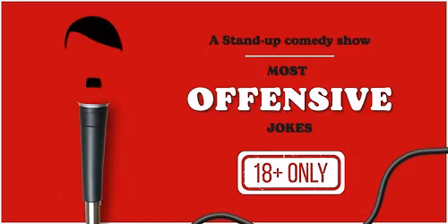 A Offensive Stand up Comedy Show