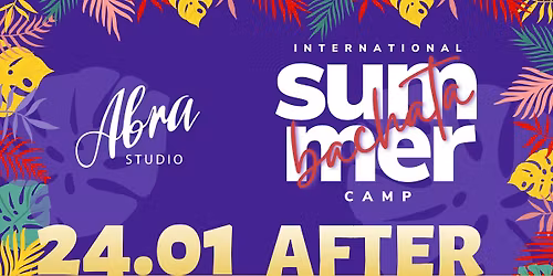 \ud83c\udf34 AFTER po International Bachata Summer Camp \ud83c\udf34