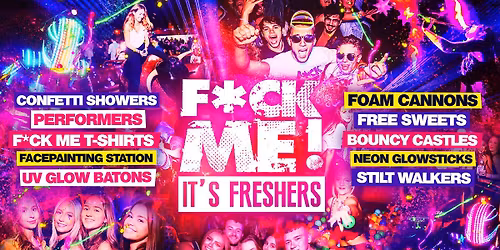 F*CK ME It's Freshers | Brighton Freshers 2026