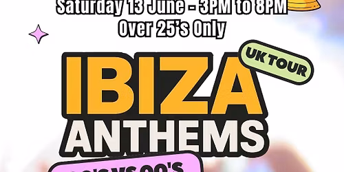 Ibiza Anthems 90s v 00s - Newport