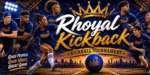 The Rhoyal Kickback: End of Summer Kickball Classic