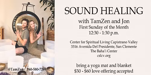 Sound Bath - Sound Healing with TamZen & Jon