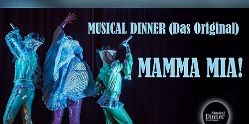 Musical Dinner Papenburg MAMMA MIA!