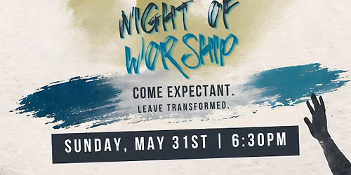 5th Sunday: Night of Worship