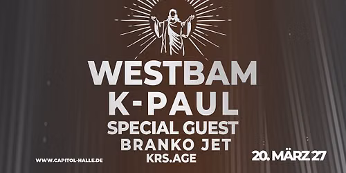 WESTBAM, K-PAUL,SPECIAL GUEST, BRANKO JET, KRS.AGE \u2013 God save the Rave 27 - 