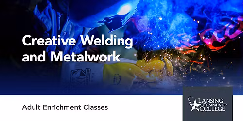 Creative Welding and Metalwork Course
