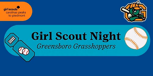 Girl Scout Night: The Greensboro Grasshoppers Baseball Game