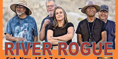 Live Music!! River Rogue - Saturday, November 15th @ 7pm - Admission is free!