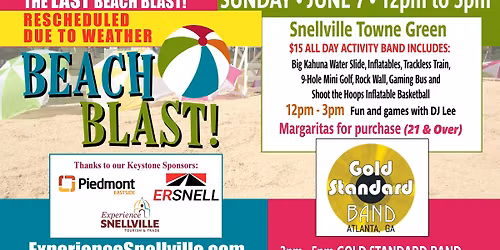 Snellville BEACH BLAST RESCHEDULED TO JUNE 7, 2026 FORM 12 - 5 PM