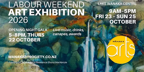 W\u0101naka Arts Labour Weekend Exhibition & Art Sale 2026