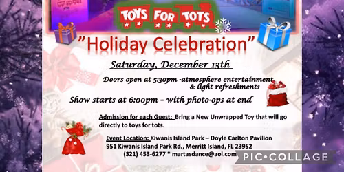 Seventh Annual Toys for Tots "Holiday Celebration"