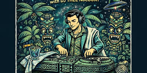 DJ Thee NoCount Presents: Towel Day Tropical Party