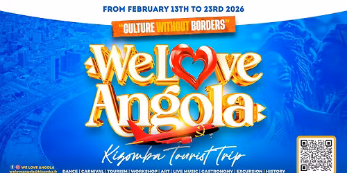 WE LOVE ANGOLA | Kizomba Tourist Trip 2026