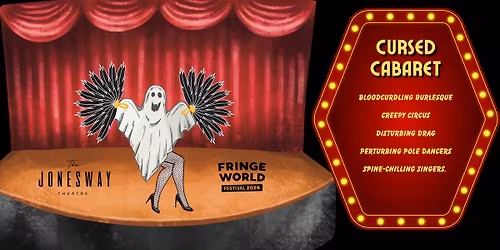 Cursed Cabaret - FringeWorld at The Jonesway Theatre