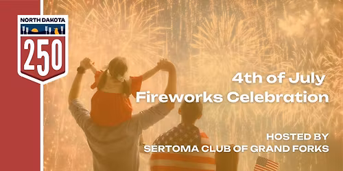  4th of July Celebration at Sertoma Club of Grand Fork