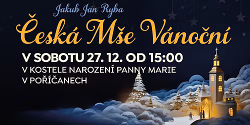 \u010cESK\u00c1 M\u0160E V\u00c1NO\u010cN\u00cd Jakub Jan Ryba