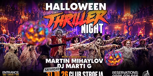 HALLOWEEN THRILLER NIGHT - Club Stroeja \/ 31 October 2026