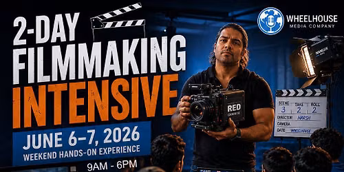 Intensive 2 day Film Workshop
