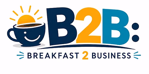 B2B: Breakfast 2 Business
