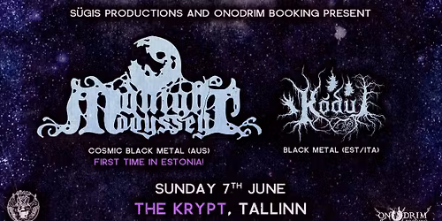 Midnight Odyssey (AUS) + K\u00d5DU (ITA\/EST) @ The Krypt, Tallinn \ud83e\udd87