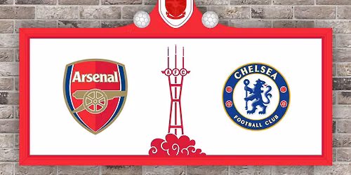 Arsenal FC v Chelsea FC Viewing Party