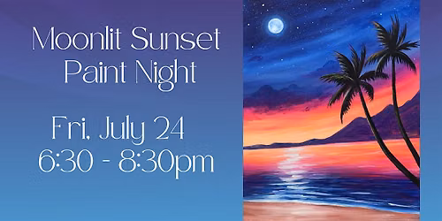 Moonlit Sunset Paint Class