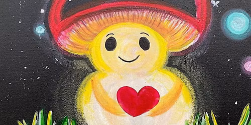 Toledo Paint and Sip Party - So Mushroom in My Heart