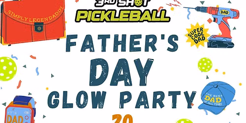 Father's Day Glow Party