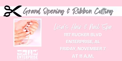 Grand Opening & Ribbon Cutting for Lisa's Hair & Nail Spa