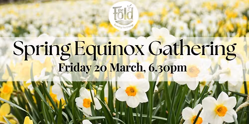 Spring Equinox Gathering