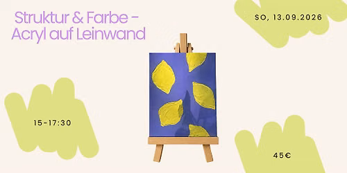 Struktur & Farbe \u2013 Acryl auf Leinwand