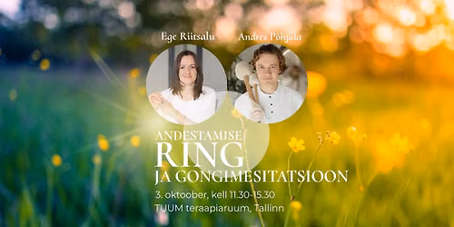 Andestamise Ring ja Gongimeditatsioon