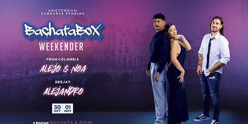 BachataBox Weekender (Oct 30-31)