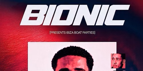 BIONIC X VESCO PRESENTS : TRE REYNOLDS (Ibiza Boat Party)