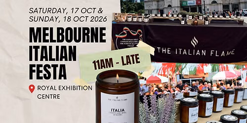 \ud83c\uddee\ud83c\uddf9 Melbourne Italian Festa & Expo \ud83c\uddee\ud83c\uddf9