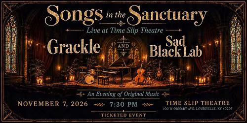 Songs in the Sanctuary - An Evening of Original Music