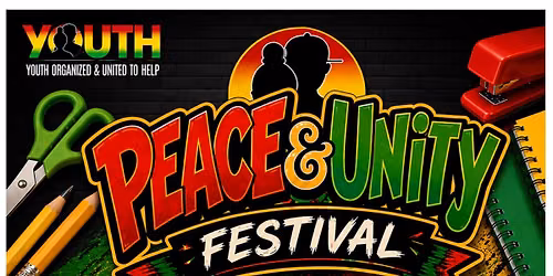 Peace & Unity Fest Back to School Edition