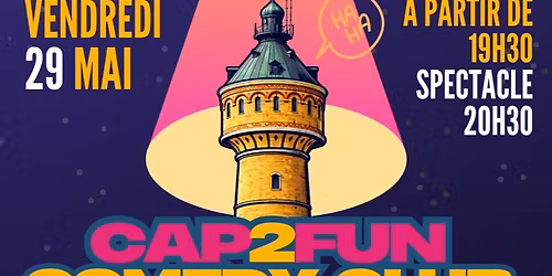 \ud83c\udfa4 CAP2FUN COMEDY CLUB \ud83c\udfa4