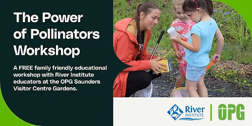 The Power of Pollinators Workshop with the River Institute