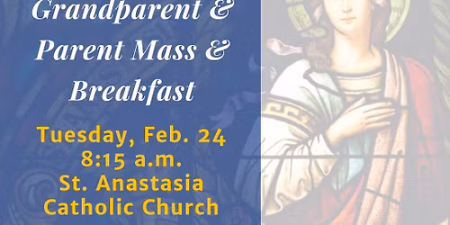 4th Grade Parent & Grandparent Mass & Breakfast