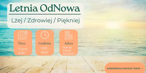 Letnia OdNowa - L\u017cej \/ Zdrowiej \/ Pi\u0119kniej