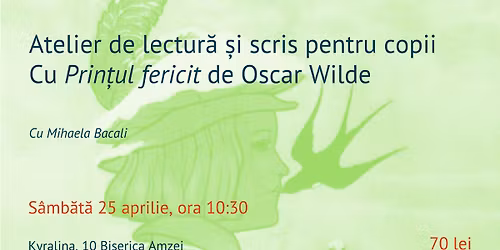 \ud83d\udcd6 Atelier de lectur\u0103 \u0219i scris pentru copii, cu Oscar Wilde \ud83d\udcd6