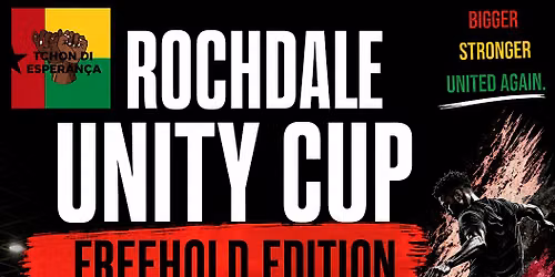 Rochdale Unity Cup 2026: Freehold Edition